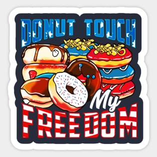 4th of July Donut Freedom Funny Quotes Humor Sayings Sticker